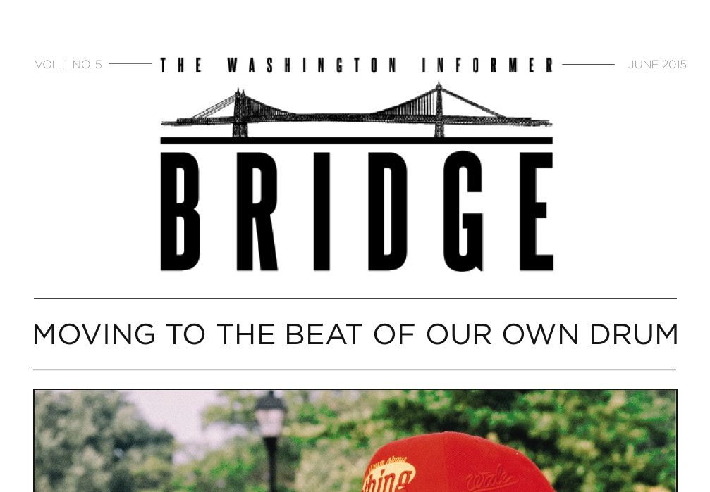 Washington Informer Bridge, June 2015