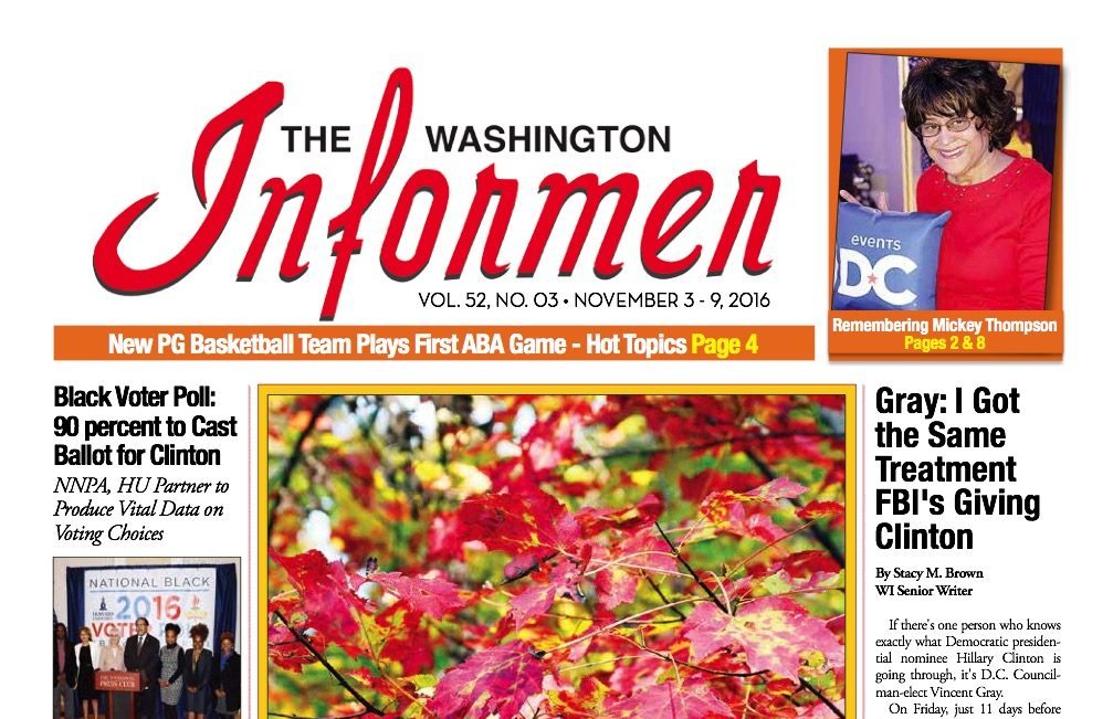 Washington Informer Digital Issue, 11-3-16