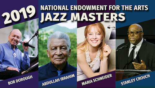 From left: Bob Dorough (photo by Garth Woods), Abdullah Ibrahim (photo by Marina Umari), Maria Schneider (photo by Jimmy and Dena Katz), and Stanley Crouch (photo by Frank Stewart, courtesy of Jazz at Lincoln Center)