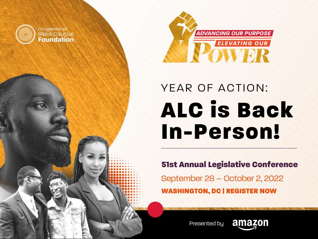 D.C. Statehood and the Phoenix Awards are among the highlights of the upcoming CBCF Annual Legislative Conference.
